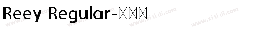 Reey Regular字体转换
